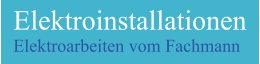 Elektroinstallationen Elektroarbeiten vom Fachmann